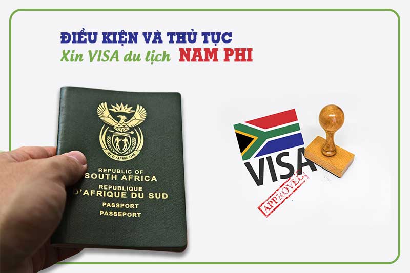 Lưu ý khi xin visa Nam Phi